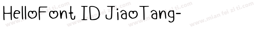 HelloFont ID JiaoTang字体转换